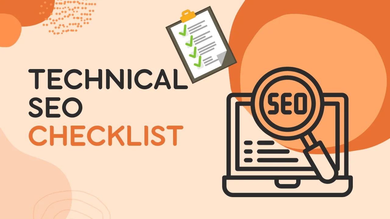 Technical SEO Checklist: The Ultimate Guide for 2026