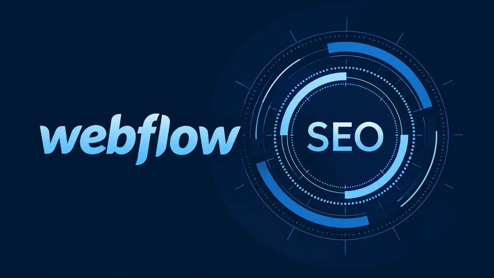 Webflow SEO Services Guide: Experts, Features & Best Practices