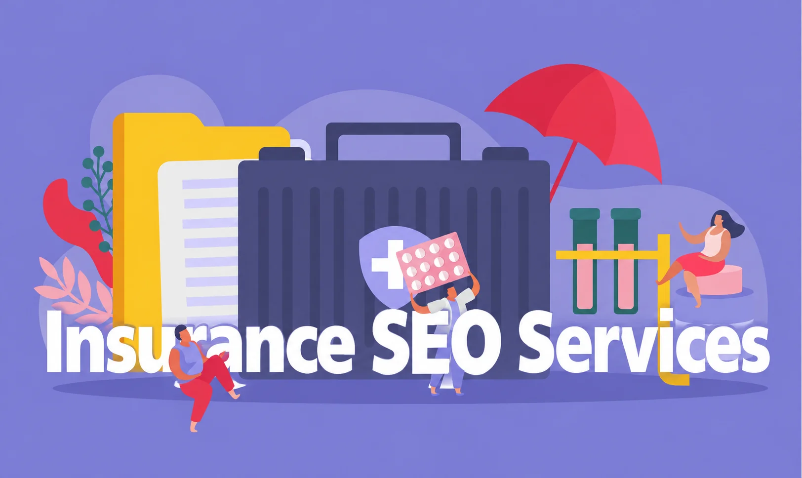 Top Insurance SEO Services to Grow Your Agency